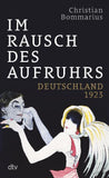 Im Rausch des Aufruhrs