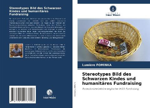 Stereotypes Bild des Schwarzen Kindes und humanitäres Fundraising