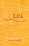 Lila - Erzählung über die Magie des Lebens