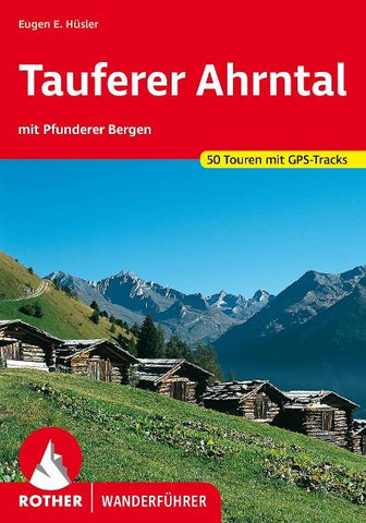ROTHER Wanderführer Tauferer Ahrntal