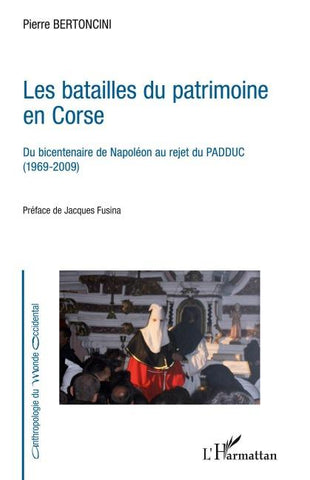 Les batailles du patrimoine en Corse