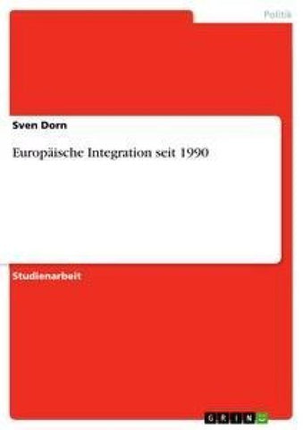Europäische Integration seit 1990