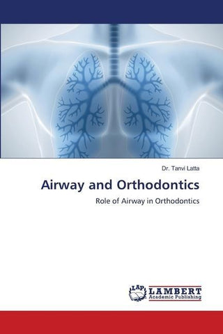 Airway and Orthodontics