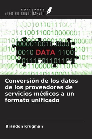 Conversión de los datos de los proveedores de servicios médicos a un formato unificado