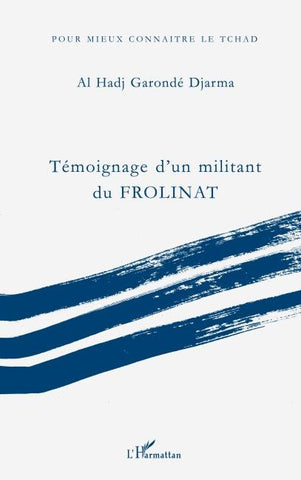 Témoignage d'un militant du FROLINAT