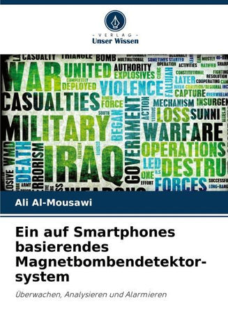 Ein auf Smartphones basierendes Magnetbombendetektor- system