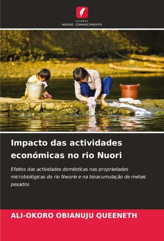 Impacto das actividades económicas no rio Nuori