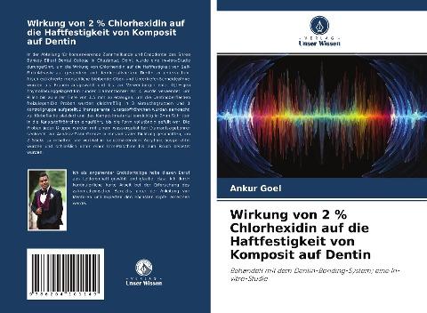 Wirkung von 2 % Chlorhexidin auf die Haftfestigkeit von Komposit auf Dentin