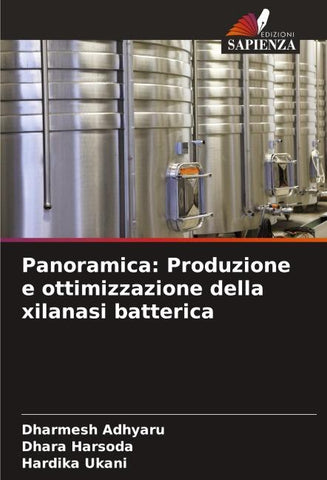 Panoramica: Produzione e ottimizzazione della xilanasi batterica