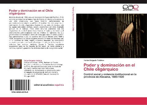 Poder y dominación en el Chile oligárquico