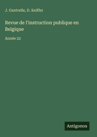 Revue de l'instruction publique en Belgique