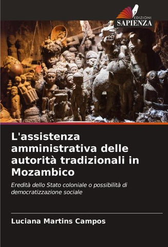 L'assistenza amministrativa delle autorità tradizionali in Mozambico