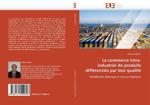 Le commerce intra-industriel de produits différenciés par leur qualité