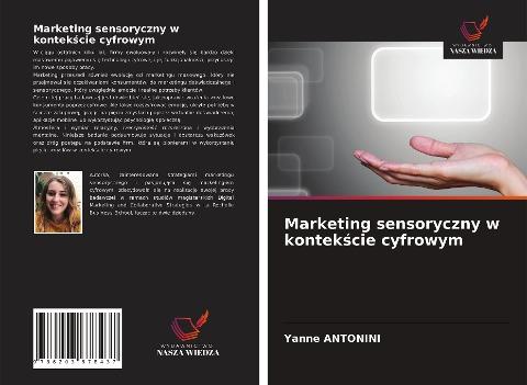 Marketing sensoryczny w kontek¿cie cyfrowym