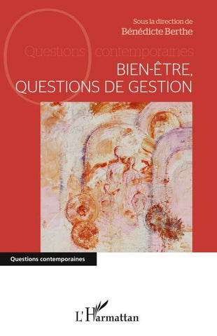 Bien-être, questions de gestion