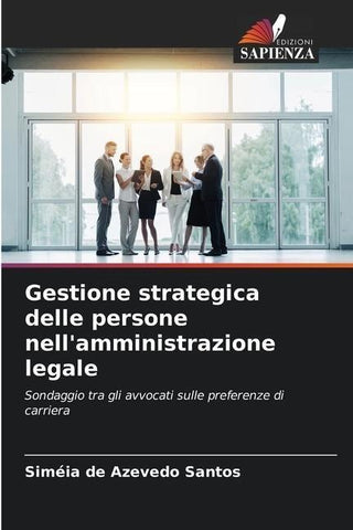 Gestione strategica delle persone nell'amministrazione legale