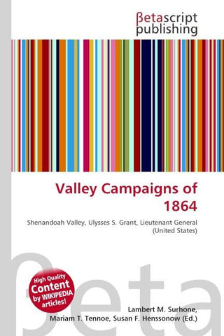 Valley Campaigns of 1864