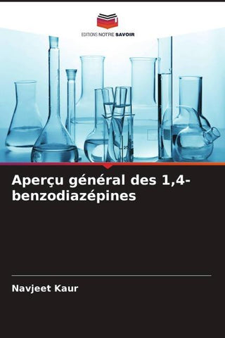 Aperçu général des 1,4-benzodiazépines