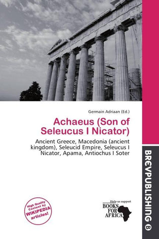 Achaeus (Son of Seleucus I Nicator)