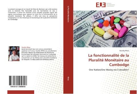 La fonctionnalité de la Pluralité Monétaire au Cambodge