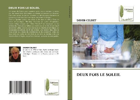 DEUX FOIS LE SOLEIL