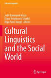 Cultural Linguistics and the Social World
