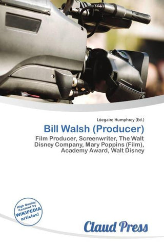 Bill Walsh (Producer)