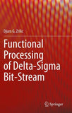 Functional Processing of Delta-Sigma Bit-Stream