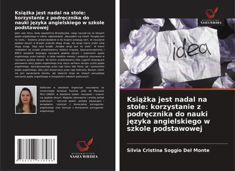Ksi¿¿ka jest nadal na stole: korzystanie z podr¿cznika do nauki j¿zyka angielskiego w szkole podstawowej