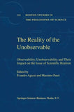 The Reality of the Unobservable