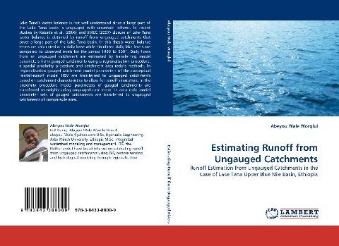 Estimating Runoff from Ungauged Catchments