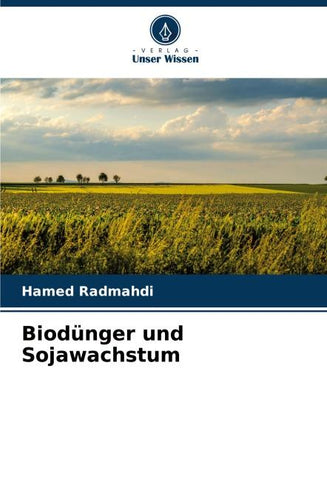 Biodünger und Sojawachstum