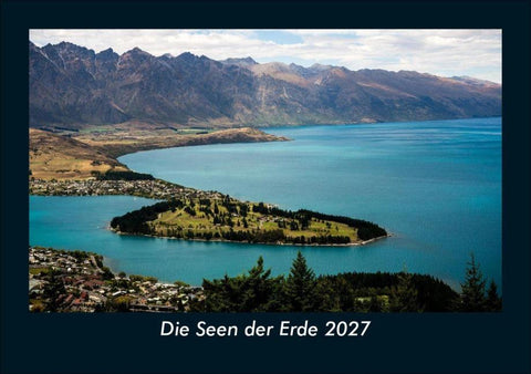 Die Seen der Erde 2027 Fotokalender DIN A5