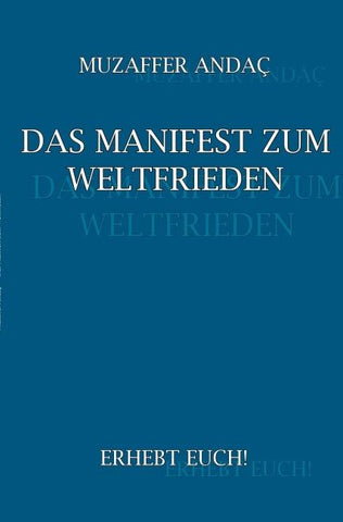 Das Manifest zum Weltfrieden