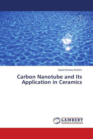 Carbon Nanotube and Its Application in Ceramics