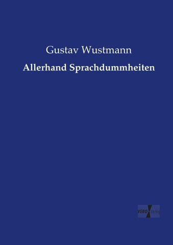Allerhand Sprachdummheiten