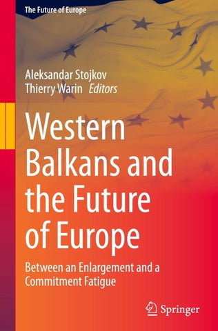 Western Balkans and the Future of Europe