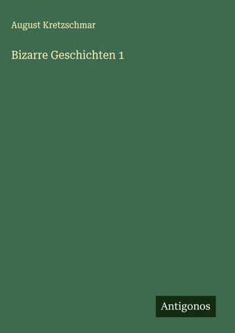 Bizarre Geschichten 1