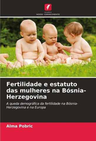 Fertilidade e estatuto das mulheres na Bósnia-Herzegovina