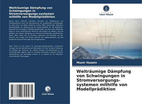 Weiträumige Dämpfung von Schwingungen in Stromversorgungs-systemen mithilfe von Modellprädiktion