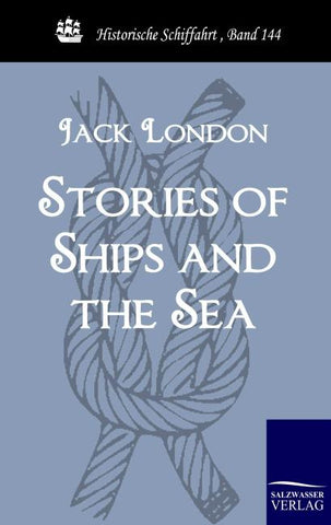 Stories of Ships and the Sea