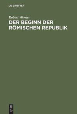 Der Beginn der Römischen Republik