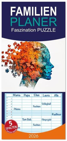 Familienplaner 2026 - Faszination PUZZLE mit 5 Spalten (Wandkalender, 21 x 45 cm) CALVENDO