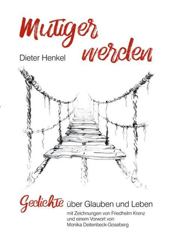 mutiger werden