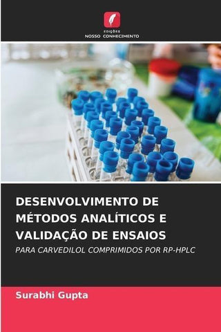 DESENVOLVIMENTO DE MÉTODOS ANALÍTICOS E VALIDAÇÃO DE ENSAIOS