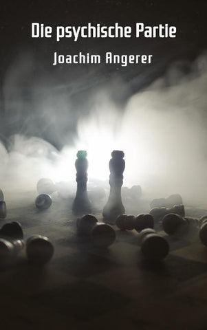 Die psychische Partie
