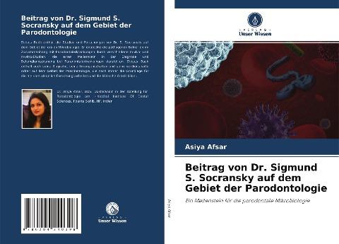 Beitrag von Dr. Sigmund S. Socransky auf dem Gebiet der Parodontologie