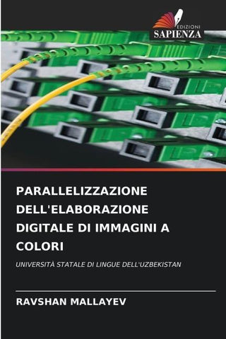 PARALLELIZZAZIONE DELL'ELABORAZIONE DIGITALE DI IMMAGINI A COLORI