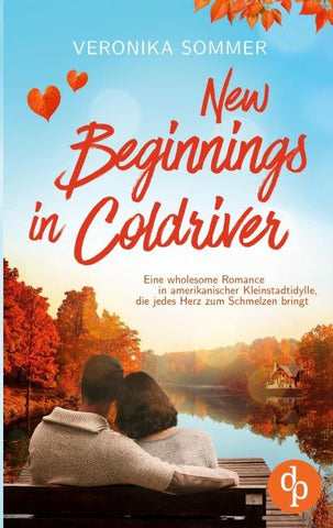 New Beginnings in Coldriver