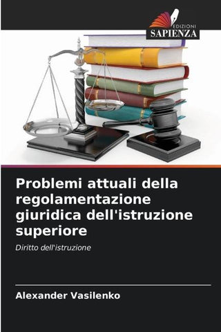Problemi attuali della regolamentazione giuridica dell'istruzione superiore